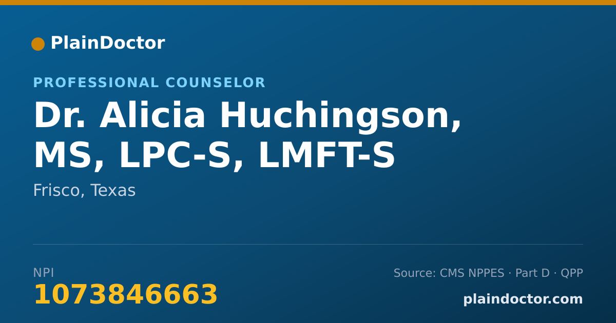 Shareable card for Alicia Huchingson, MS, LPC-S, LMFT-S - Professional Counselor, Frisco, TX