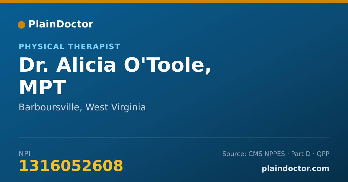 Shareable card for Alicia O'Toole, MPT - Physical Therapist, Barboursville, WV