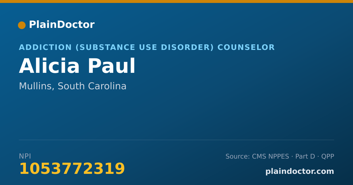 Shareable card for Alicia Paul - Addiction (Substance Use Disorder) Counselor, Mullins, SC