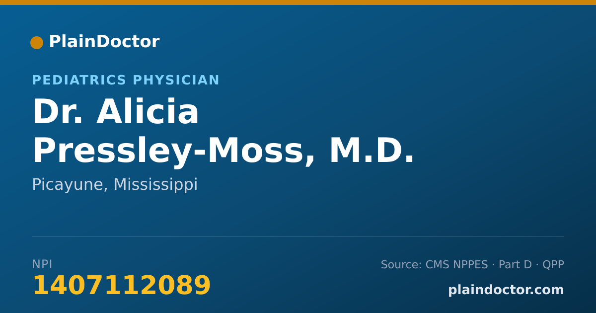 Shareable card for Alicia Pressley-Moss, M.D. - Pediatrics Physician, Picayune, MS