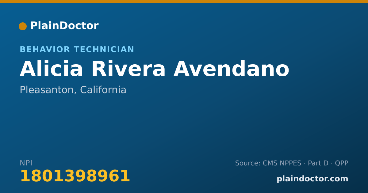 Shareable card for Alicia Rivera Avendano - Behavior Technician, Pleasanton, CA