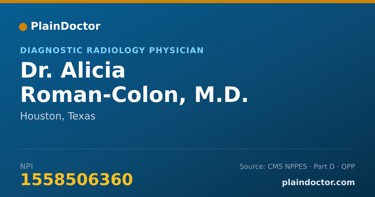 Shareable card for Alicia Roman-Colon, M.D. - Diagnostic Radiology Physician, Houston, TX