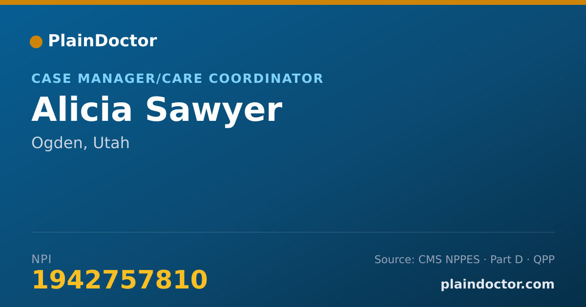 Shareable card for Alicia Sawyer - Case Manager/Care Coordinator, Ogden, UT