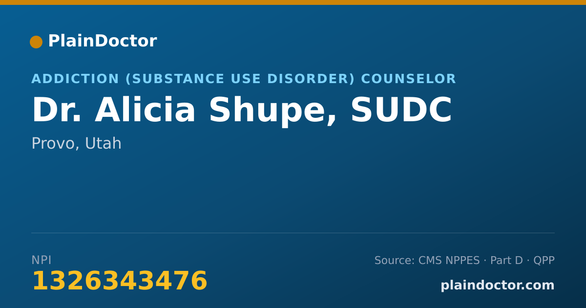 Shareable card for Alicia Shupe, SUDC - Addiction (Substance Use Disorder) Counselor, Provo, UT