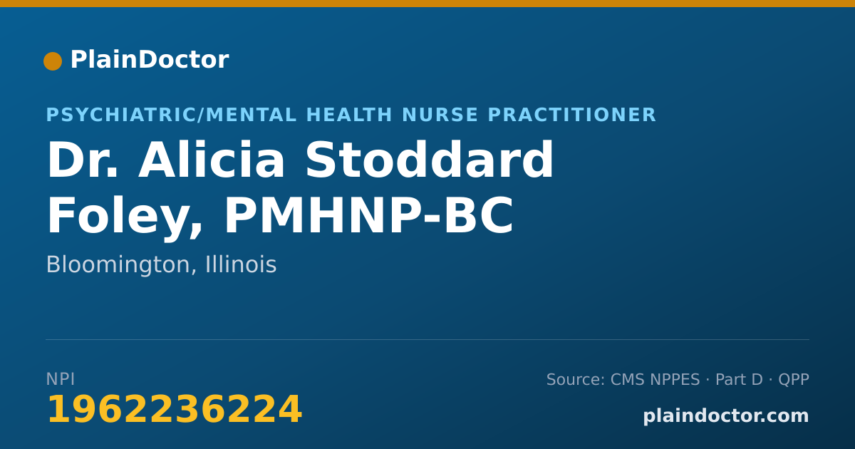 Shareable card for Alicia Stoddard Foley, PMHNP-BC - Psychiatric/Mental Health Nurse Practitioner, Bloomington, IL