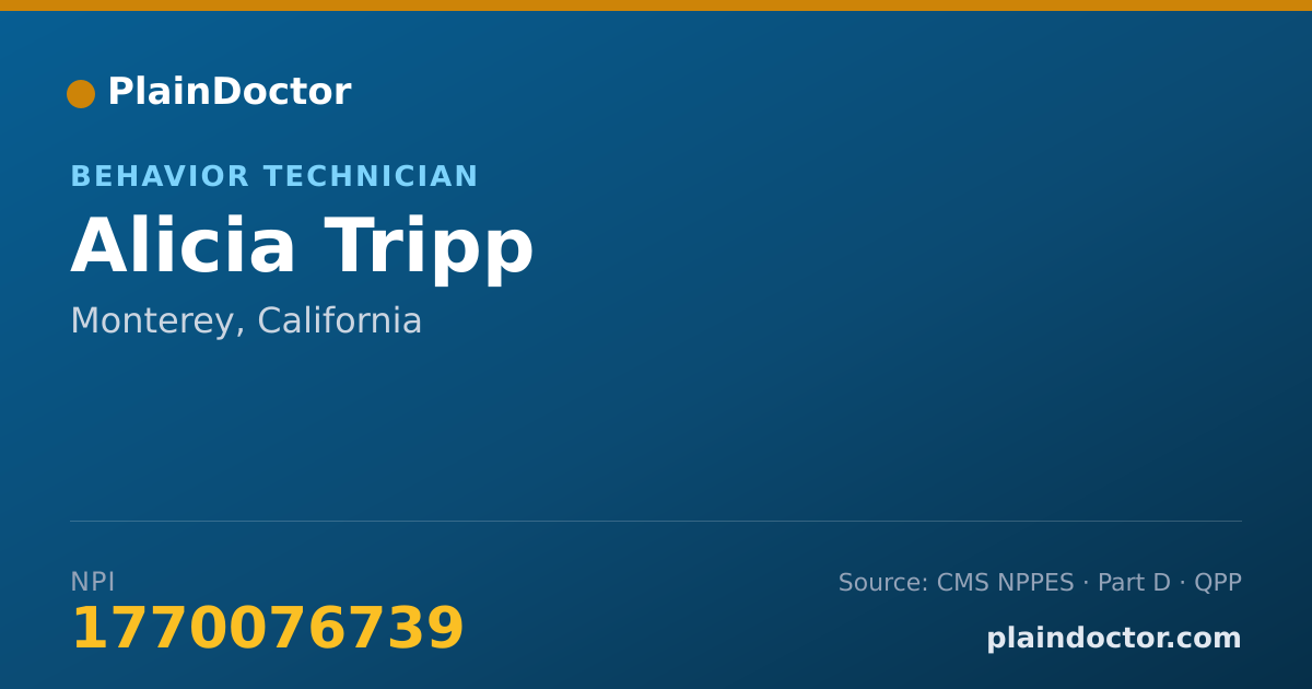 Shareable card for Alicia Tripp - Behavior Technician, Monterey, CA