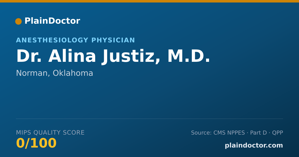 Shareable card for Alina Justiz, M.D. - Anesthesiology Physician, Norman, OK