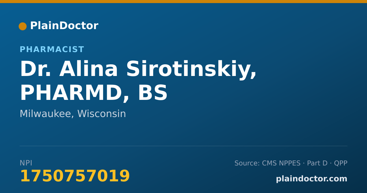 Shareable card for Alina Sirotinskiy, PHARMD, BS - Pharmacist, Milwaukee, WI