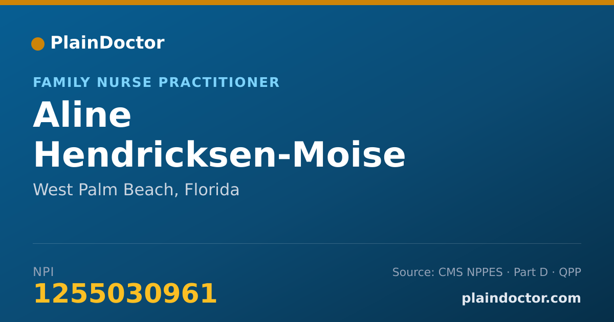 Shareable card for Aline Hendricksen-Moise - Family Nurse Practitioner, West Palm Beach, FL