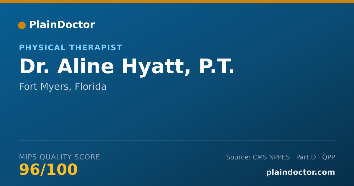 Shareable card for Aline Hyatt, P.T. - Physical Therapist, Fort Myers, FL