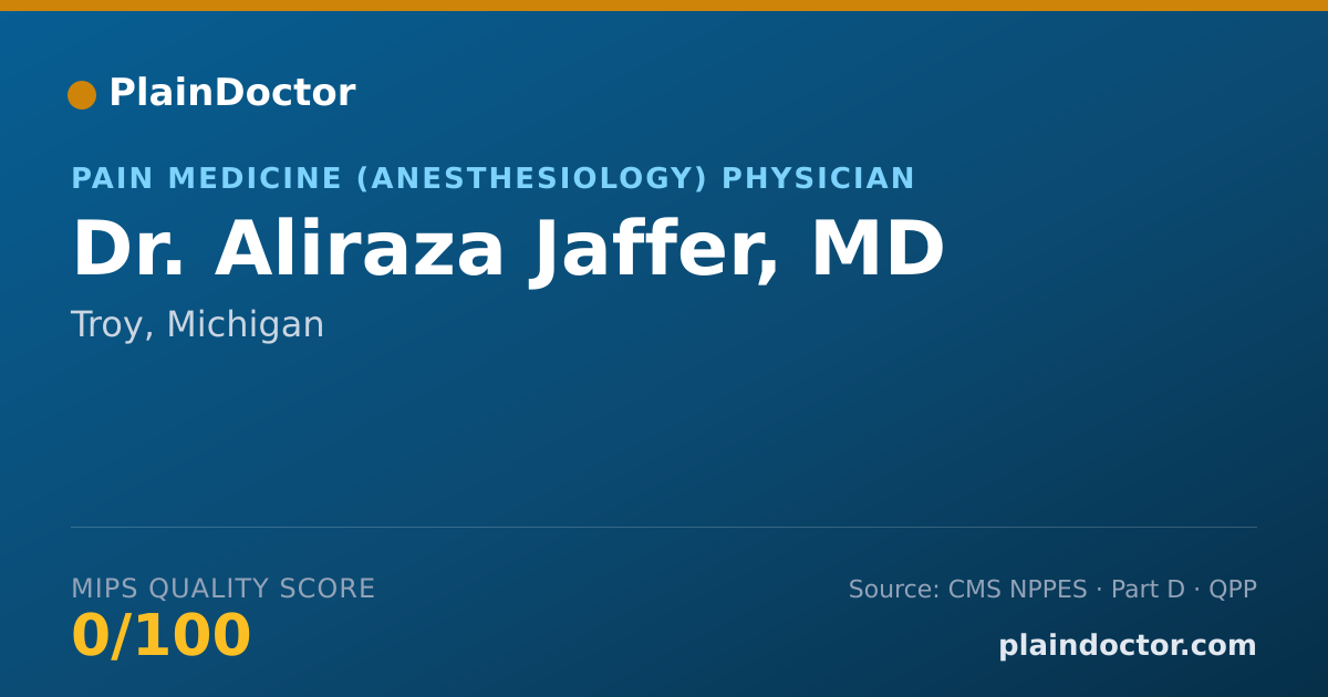 Shareable card for Aliraza Jaffer, MD - Pain Medicine (Anesthesiology) Physician, Troy, MI