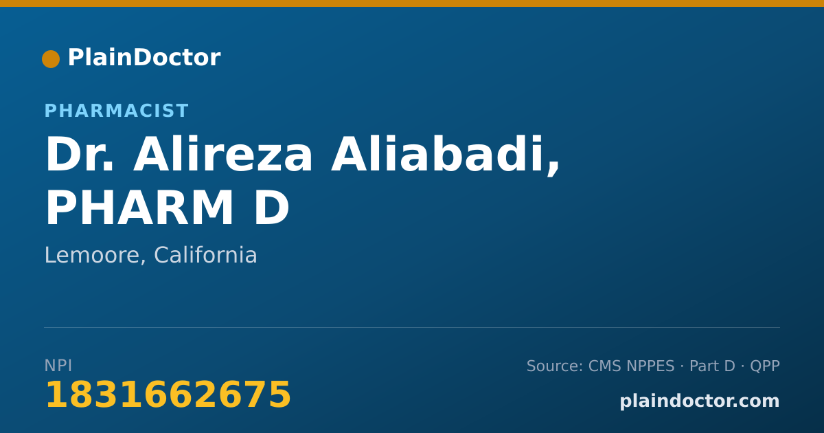 Shareable card for Alireza Aliabadi, PHARM D - Pharmacist, Lemoore, CA