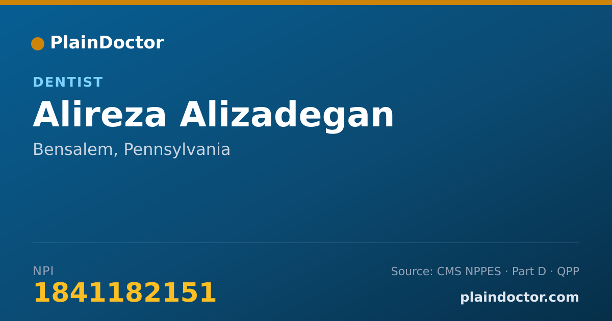 Shareable card for Alireza Alizadegan - Dentist, Bensalem, PA