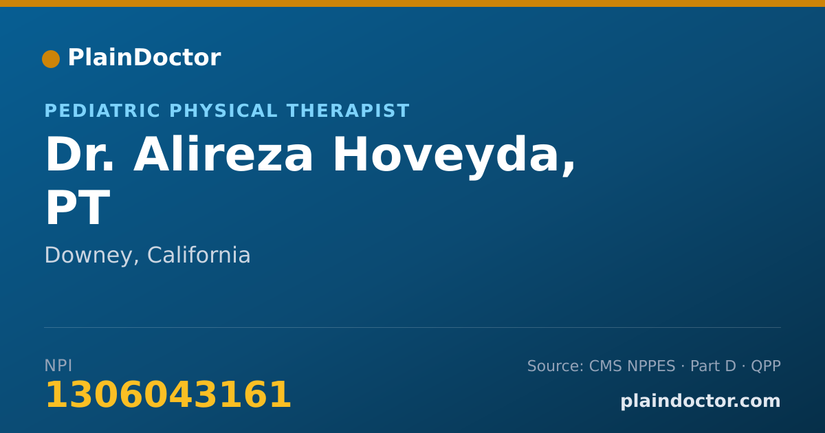 Shareable card for Alireza Hoveyda, PT - Pediatric Physical Therapist, Downey, CA