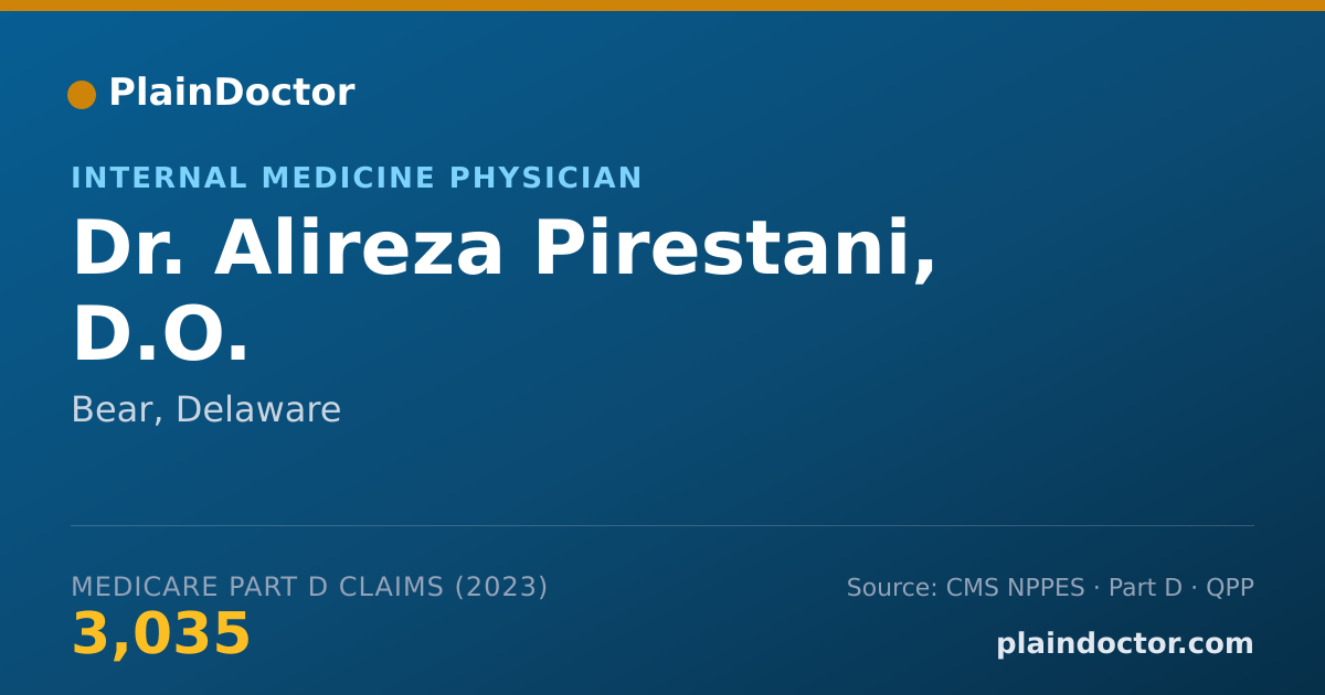 Shareable card for Alireza Pirestani, D.O. - Internal Medicine Physician, Bear, DE