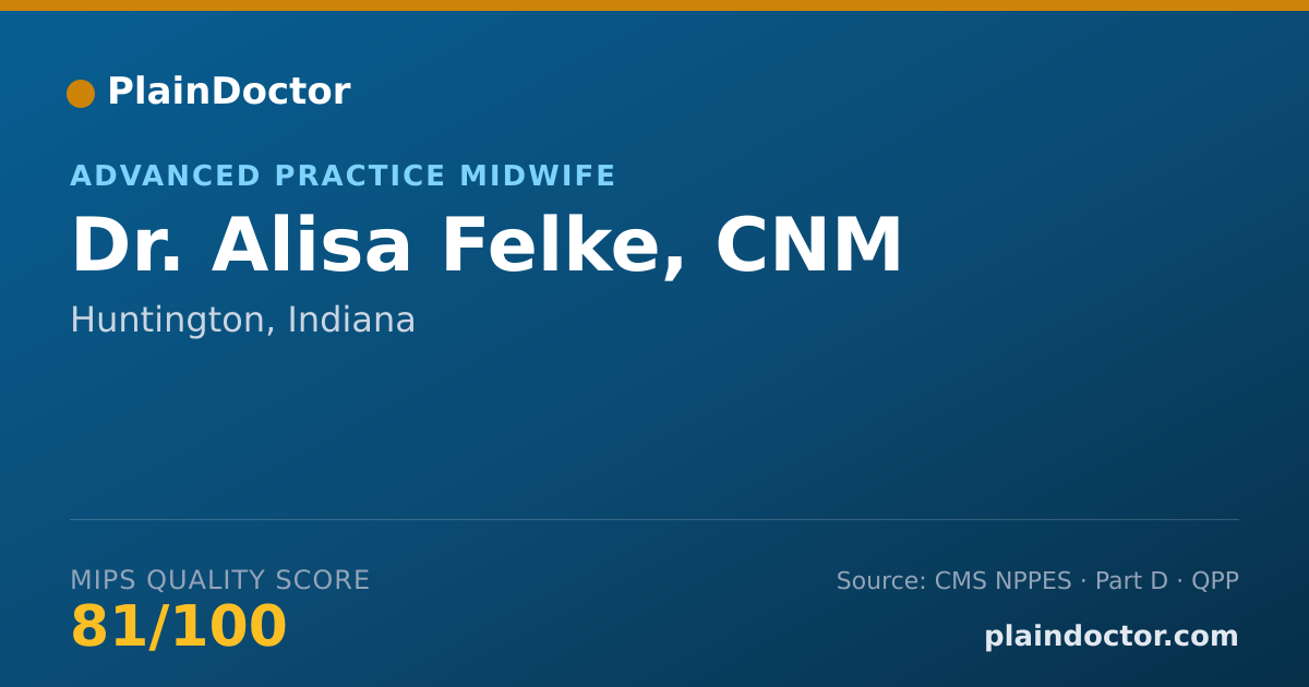 Shareable card for Alisa Felke, CNM - Advanced Practice Midwife, Huntington, IN