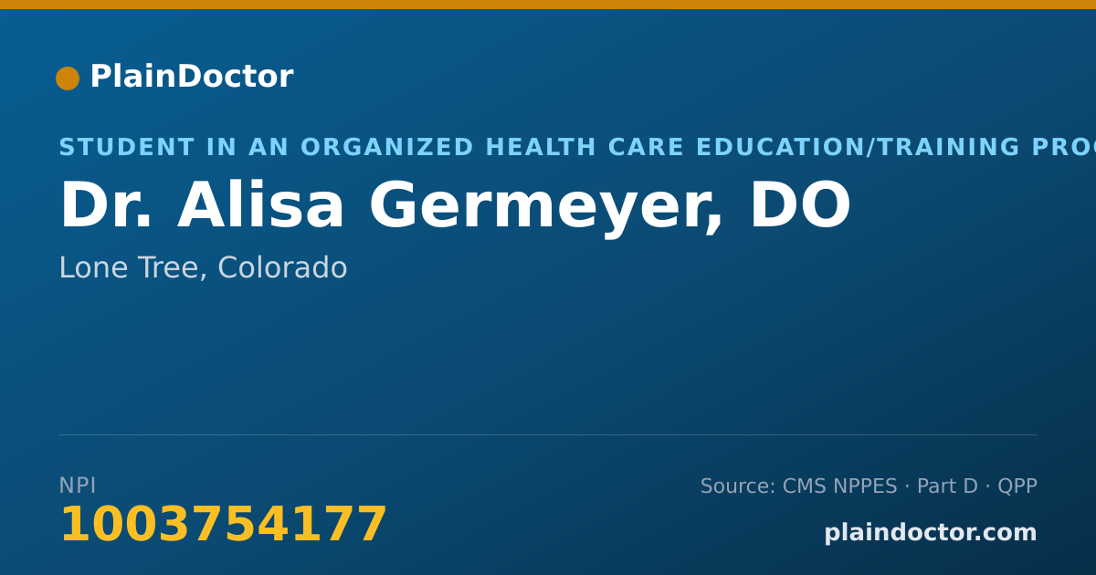 Shareable card for Alisa Germeyer, DO - Student in an Organized Health Care Education/Training Program, Lone Tree, CO
