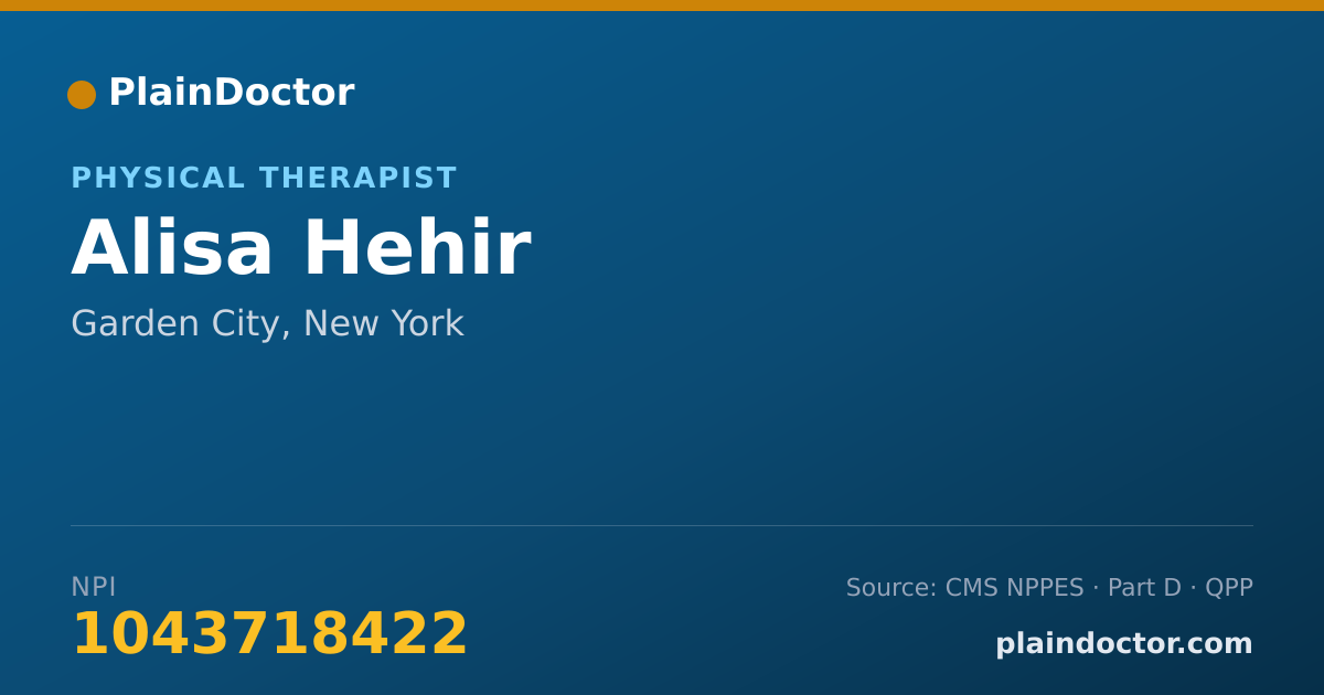 Shareable card for Alisa Hehir - Physical Therapist, Garden City, NY