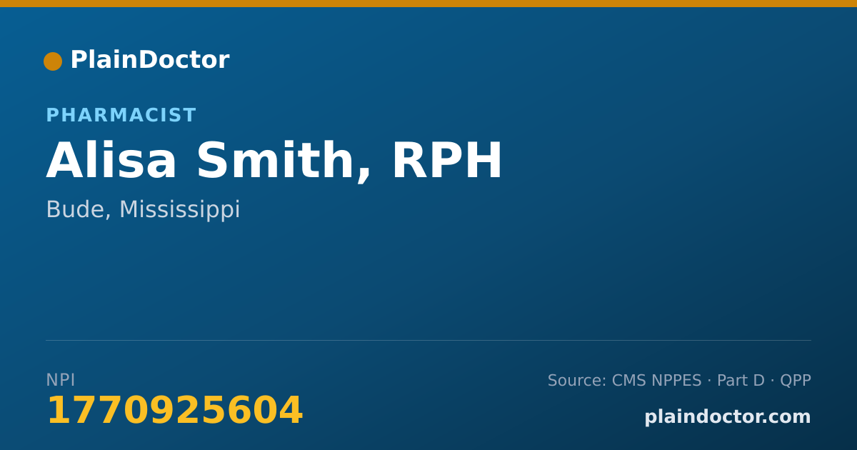 Shareable card for Alisa Smith, RPH - Pharmacist, Bude, MS