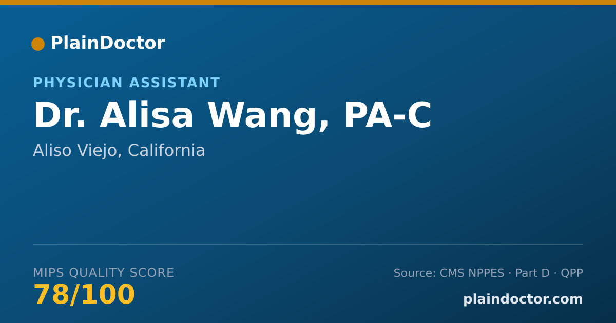 Shareable card for Alisa Wang, PA-C - Physician Assistant, Aliso Viejo, CA