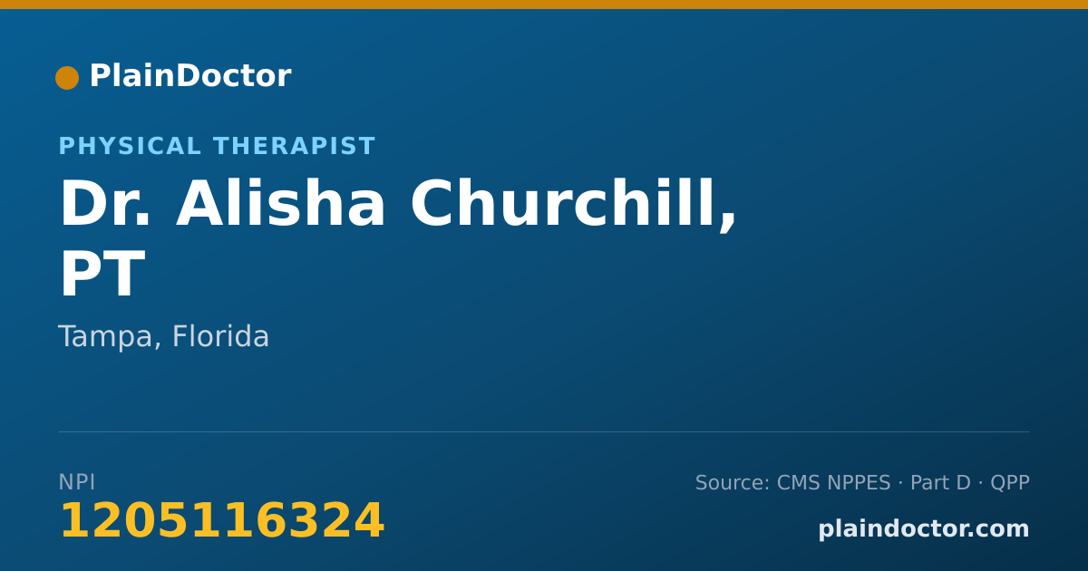 Shareable card for Alisha Churchill, PT - Physical Therapist, Tampa, FL