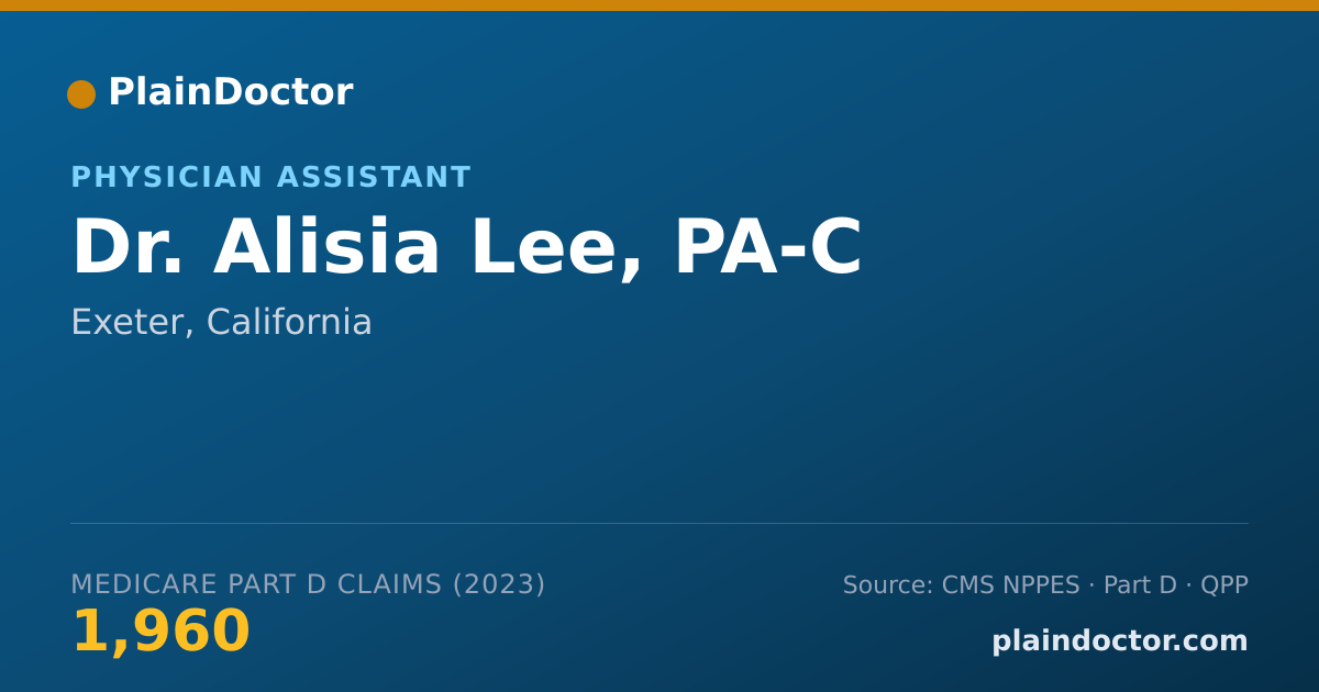 Shareable card for Alisia Lee, PA-C - Physician Assistant, Exeter, CA