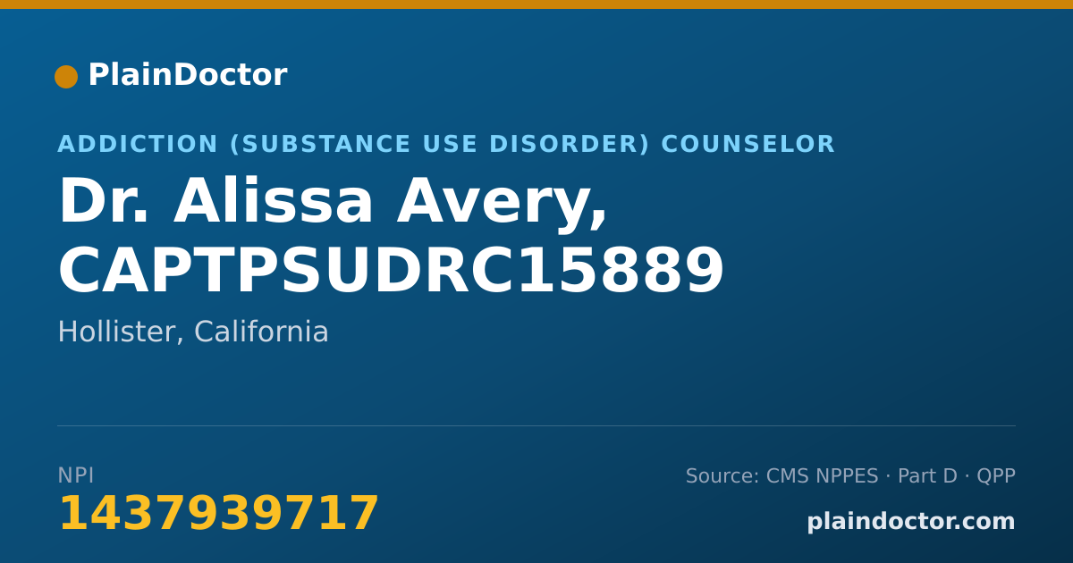 Shareable card for Alissa Avery, CAPTPSUDRC15889 - Addiction (Substance Use Disorder) Counselor, Hollister, CA