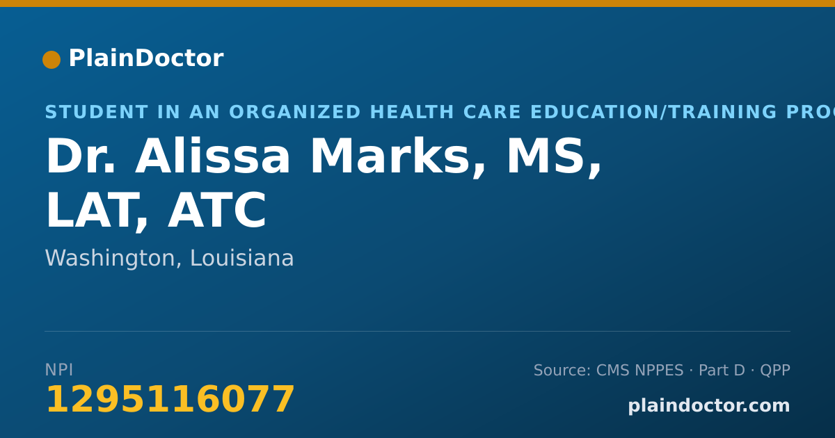 Shareable card for Alissa Marks, MS, LAT, ATC - Student in an Organized Health Care Education/Training Program, Washington, LA