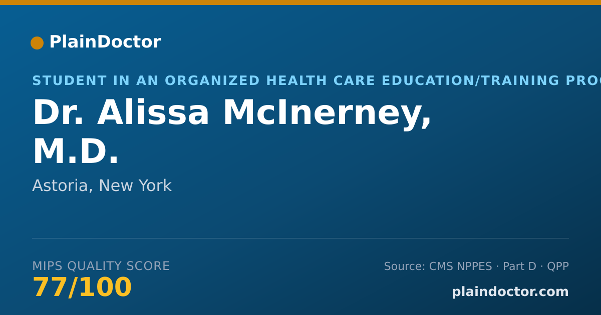 Shareable card for Alissa McInerney, M.D. - Student in an Organized Health Care Education/Training Program, Astoria, NY