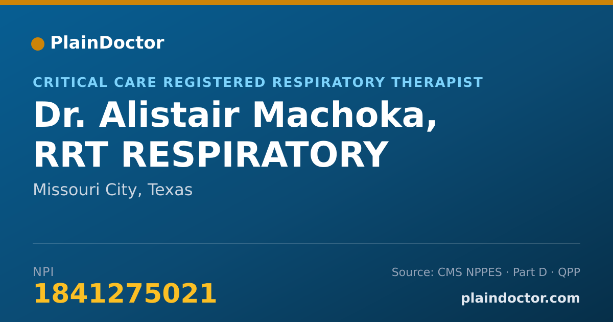 Shareable card for Alistair Machoka, RRT RESPIRATORY - Critical Care Registered Respiratory Therapist, Missouri City, TX