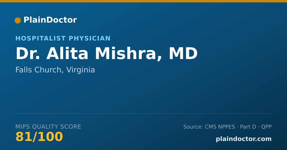 Shareable card for Alita Mishra, MD - Hospitalist Physician, Falls Church, VA