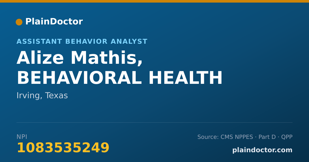 Shareable card for Alize Mathis, BEHAVIORAL HEALTH - Assistant Behavior Analyst, Irving, TX