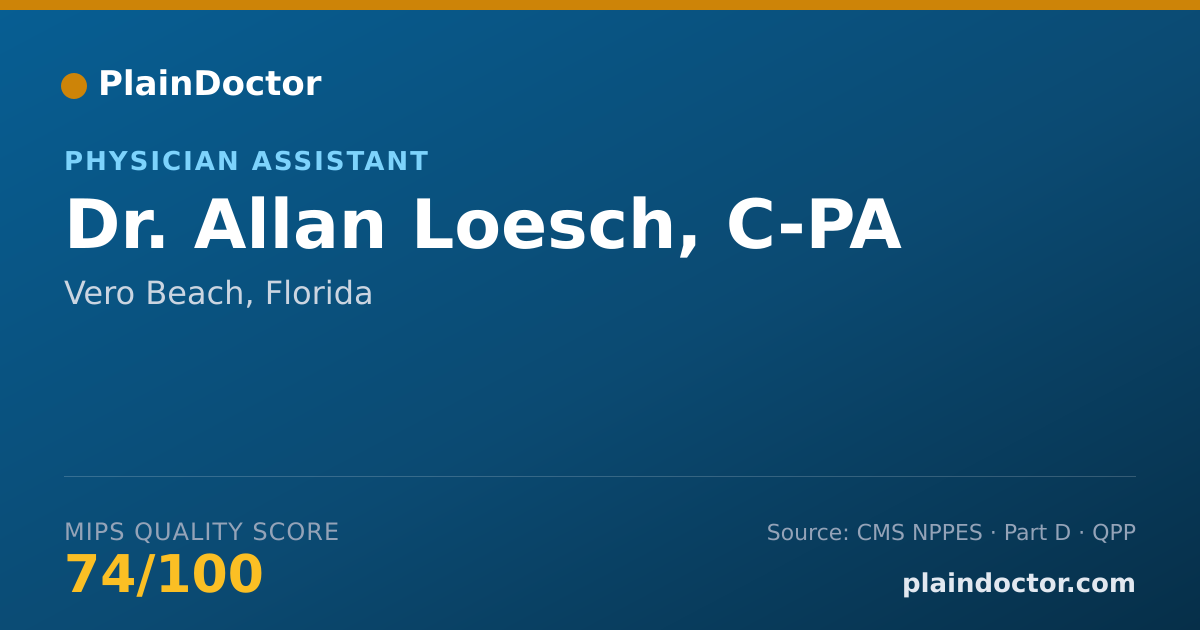 Shareable card for Allan Loesch, C-PA - Physician Assistant, Vero Beach, FL