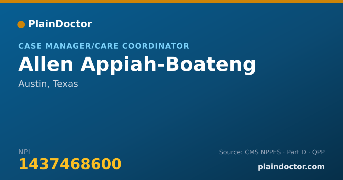 Shareable card for Allen Appiah-Boateng - Case Manager/Care Coordinator, Austin, TX