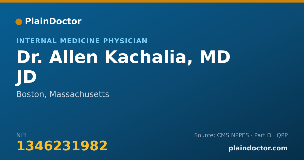 Shareable card for Allen Kachalia, MD JD - Internal Medicine Physician, Boston, MA