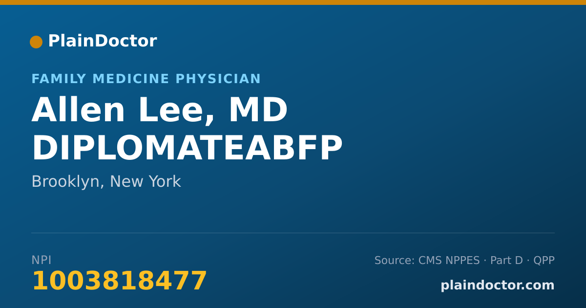 Shareable card for Allen Lee, MD DIPLOMATEABFP - Family Medicine Physician, Brooklyn, NY