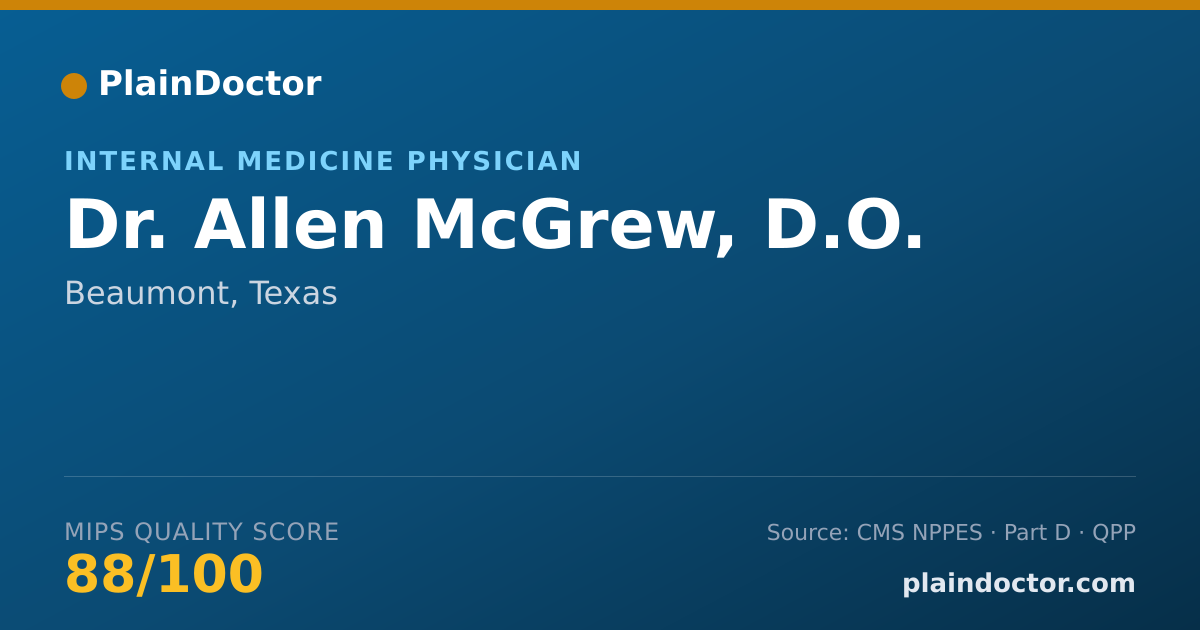 Shareable card for Allen McGrew, D.O. - Internal Medicine Physician, Beaumont, TX