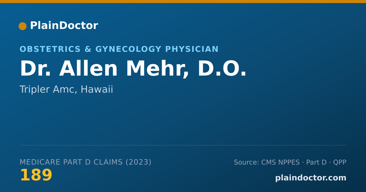 Shareable card for Allen Mehr, D.O. - Obstetrics & Gynecology Physician, Tripler Amc, HI