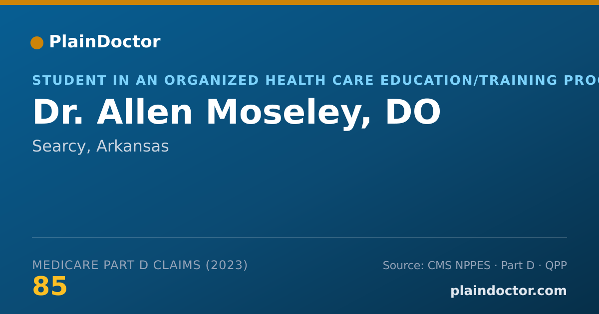 Shareable card for Allen Moseley, DO - Student in an Organized Health Care Education/Training Program, Searcy, AR