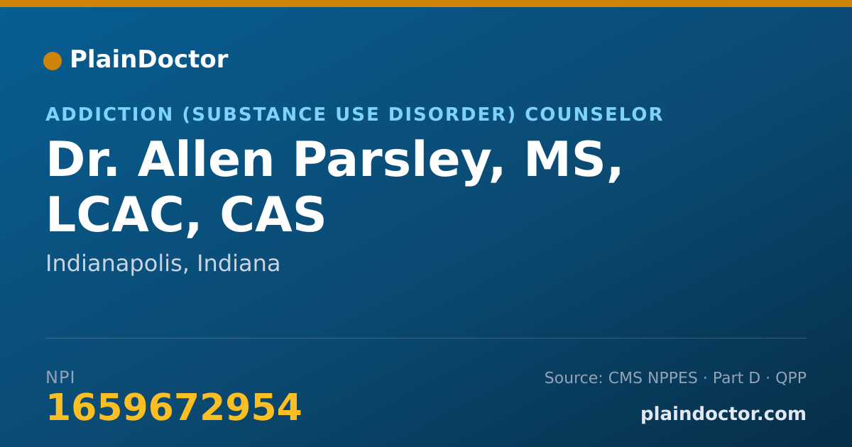 Shareable card for Allen Parsley, MS, LCAC, CAS - Addiction (Substance Use Disorder) Counselor, Indianapolis, IN