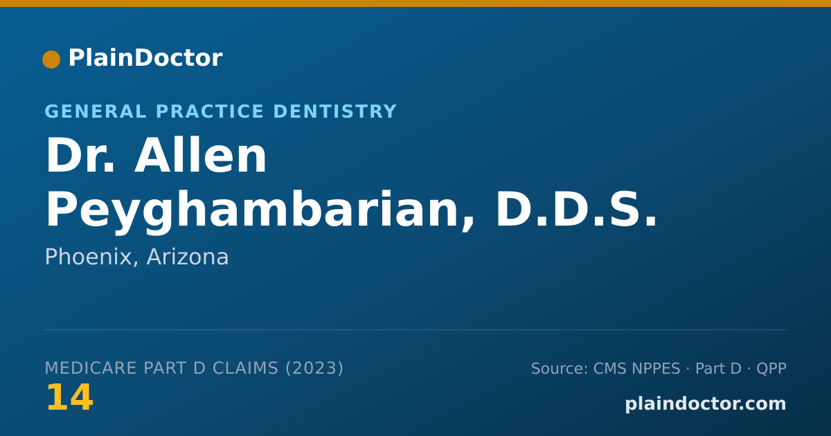Shareable card for Allen Peyghambarian, D.D.S. - General Practice Dentistry, Phoenix, AZ