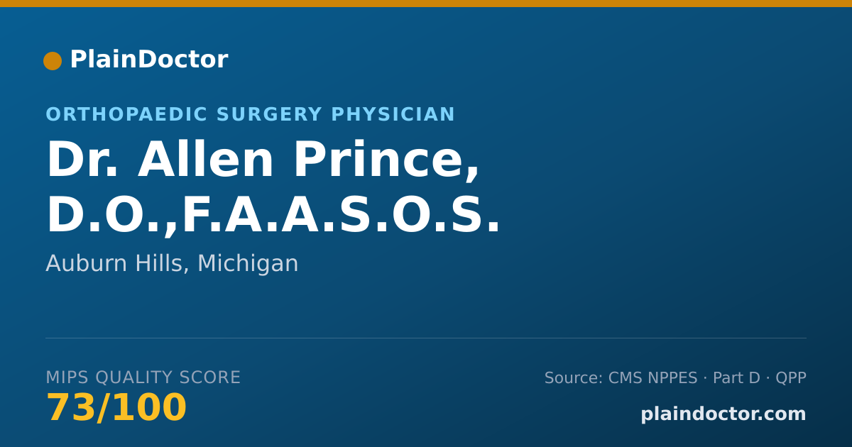Shareable card for Allen Prince, D.O.,F.A.A.S.O.S. - Orthopaedic Surgery Physician, Auburn Hills, MI
