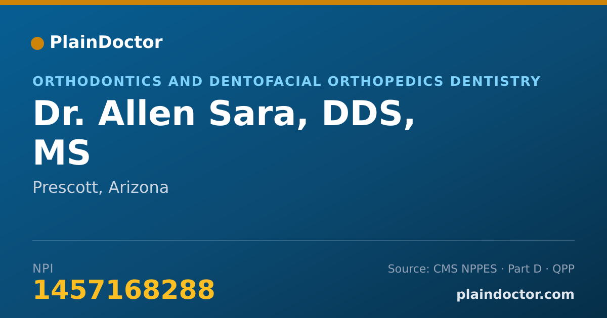 Shareable card for Allen Sara, DDS, MS - Orthodontics and Dentofacial Orthopedics Dentistry, Prescott, AZ