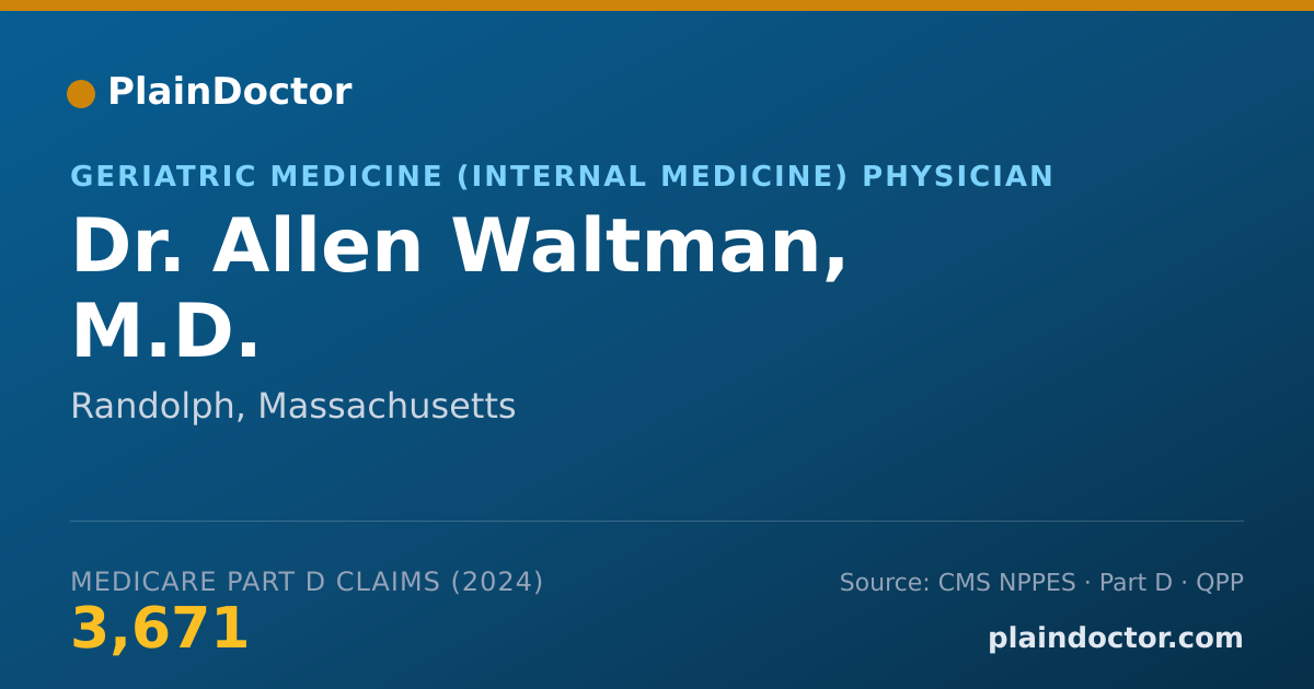 Shareable card for Allen Waltman, M.D. - Geriatric Medicine (Internal Medicine) Physician, Randolph, MA