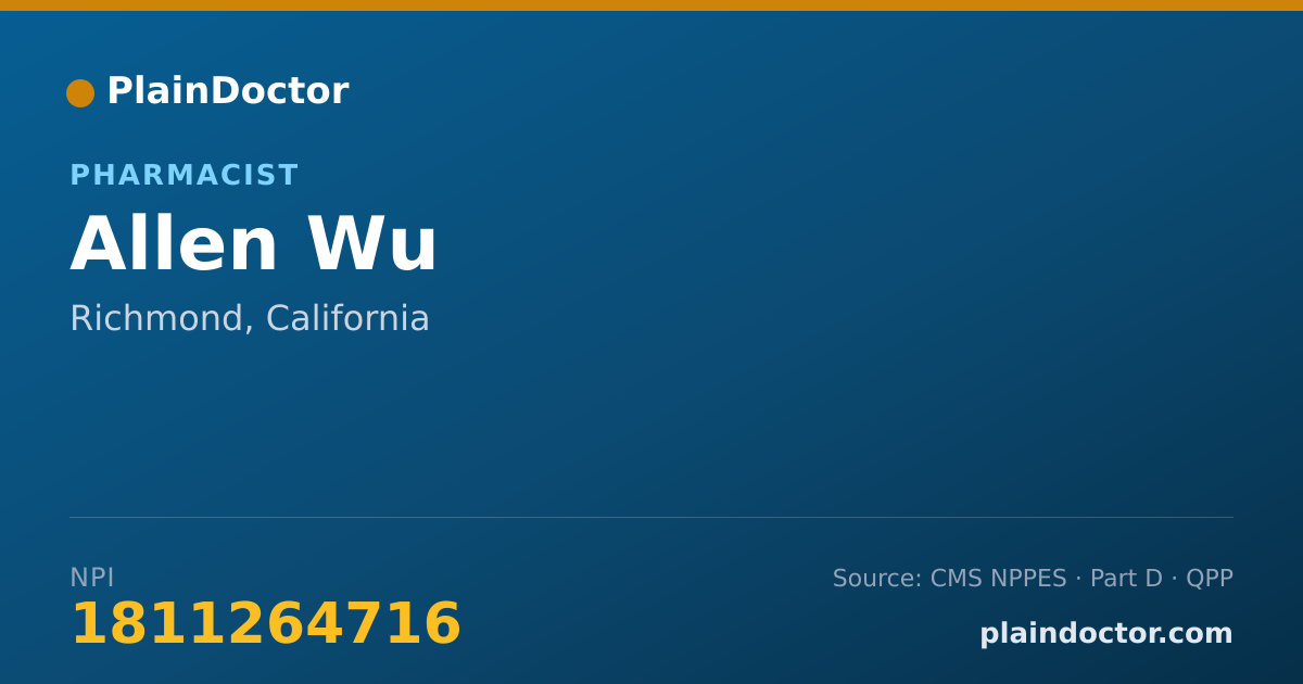 Shareable card for Allen Wu - Pharmacist, Richmond, CA