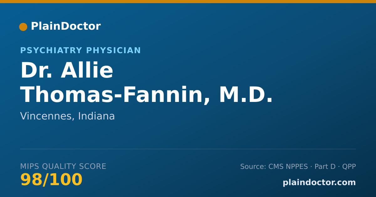 Shareable card for Allie Thomas-Fannin, M.D. - Psychiatry Physician, Vincennes, IN