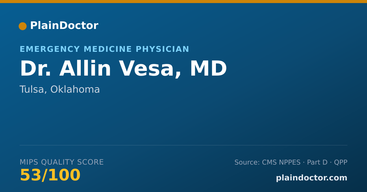 Shareable card for Allin Vesa, MD - Emergency Medicine Physician, Tulsa, OK