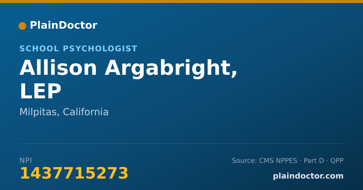 Shareable card for Allison Argabright, LEP - School Psychologist, Milpitas, CA