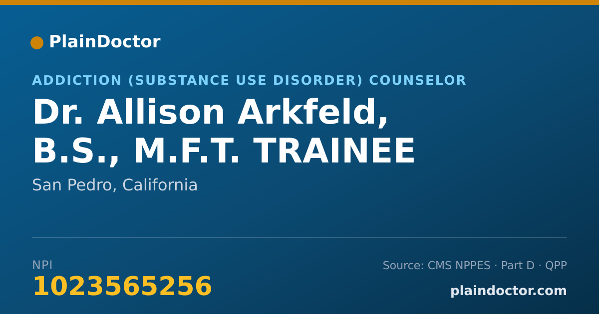 Shareable card for Allison Arkfeld, B.S., M.F.T. TRAINEE - Addiction (Substance Use Disorder) Counselor, San Pedro, CA