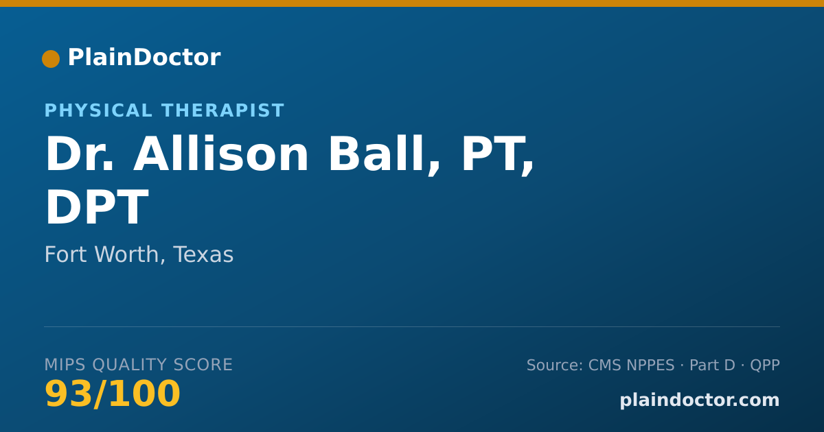 Shareable card for Allison Ball, PT, DPT - Physical Therapist, Fort Worth, TX